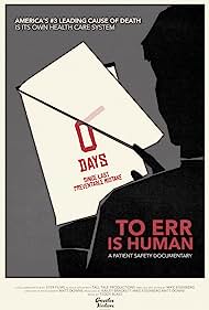 Watch Free To Err Is Human A Patient Safety Documentary (2019)