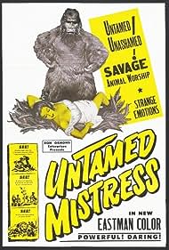 Watch Free Untamed Mistress (1956)