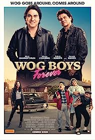 Watch Full Movie :Wog Boys Forever (2022)