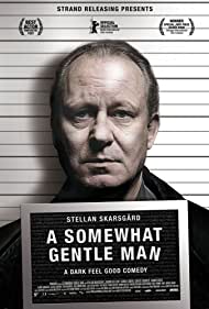 Watch Free A Somewhat Gentle Man (2010)