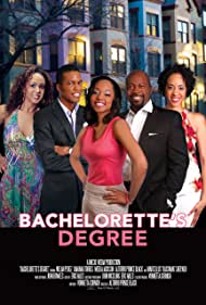Watch Free Bachelorettes Degree (2013)