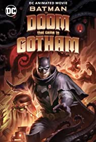 Watch Full Movie :Batman: The Doom That Came to Gotham (2023)