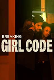 Watch Free Breaking Girl Code (2023)