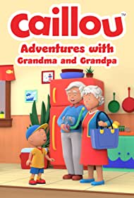 Watch Free Caillou Adventures with Grandma and Grandpa (2022)