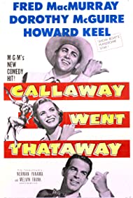 Watch Free Callaway Went Thataway (1951)