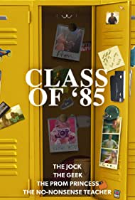 Watch Full Movie :Class of 85 (2022)