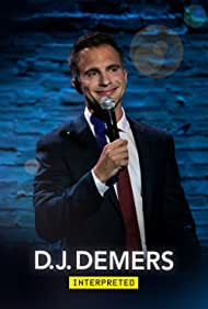 Watch Free D J Demers Interpreted (2019)