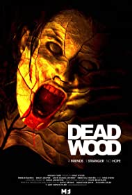 Watch Free Dead Wood (2007)