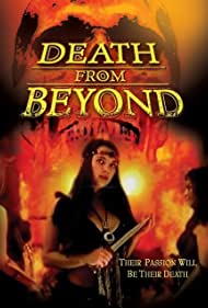 Watch Free Death from Beyond (2006)