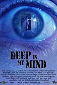 Watch Free Deep in My Mind (2011)