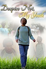 Watch Full Movie :Despise Not, My Youth (2022)