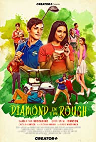 Watch Free Diamond in the Rough (2022)