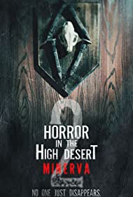 Watch Free Horror in the High Desert 2 Minerva (2023)
