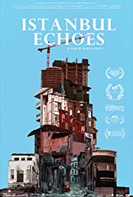 Watch Full Movie :Istanbul Echoes (2017)