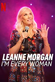 Watch Full Movie :Leanne Morgan: Im Every Woman (2023)