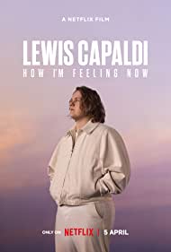 Watch Free Lewis Capaldi: How Im Feeling Now (2023)