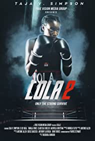 Watch Free Lola 2 (2022)
