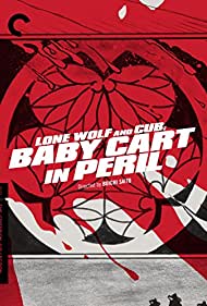 Watch Full Movie :Lone Wolf and Cub Baby Cart in Peril (1972)