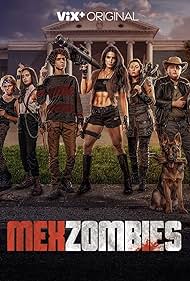 Watch Full Movie :MexZombies (2022)
