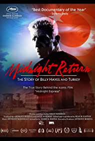 Watch Free Midnight Return The Story of Billy Hayes and Turkey (2016)