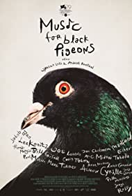 Watch Free Music for Black Pigeons (2022)