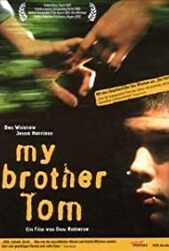 Watch Free My Brother Tom (2001)