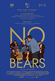 Watch Full Movie :No Bears (2022)