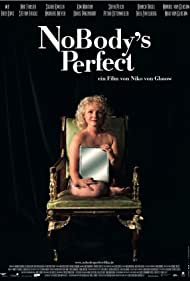 Watch Free NoBodys Perfect (2008)