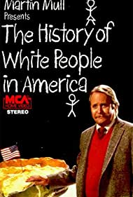 Watch Full Movie :The History of White People in America (1985)