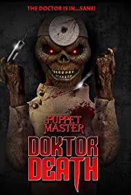 Watch Free Puppet Master Doktor Death (2022)