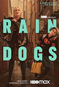 Watch Free Rain Dogs (2023)