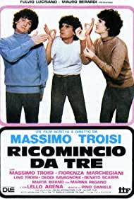 Watch Free Ricomincio da tre (1981)