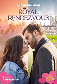 Watch Free Royal Rendezvous (2023)