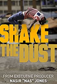 Watch Free Shake the Dust (2014)
