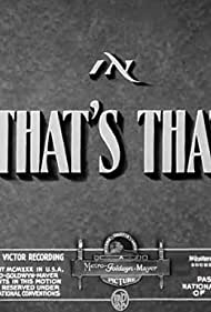 Watch Full Movie :Thats That (1938)