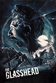 Watch Full Movie :The Glasshead (1998)
