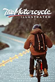 Watch Full Movie :The Motorcycle Illustrated (2021)