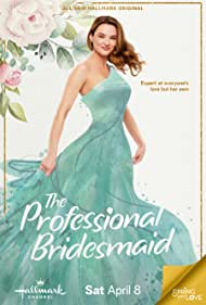 Watch Free The Professional Bridesmaid (2023)