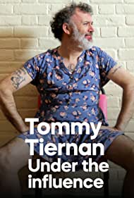 Watch Free Tommy Tiernan Under the Influence (2018)