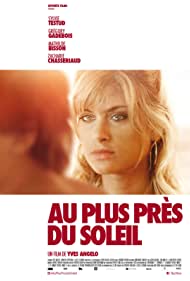Watch Full Movie :Au plus pres du soleil (2015)
