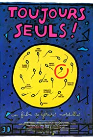 Watch Full Movie :Toujours seuls (1991)