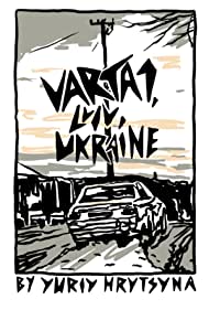 Watch Free Varta1, Lviv, Ukraine (2015)