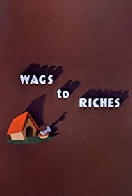 Watch Free Wags to Riches (1949)