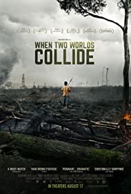 Watch Free When Two Worlds Collide (2016)