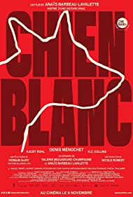 Watch Full Movie :Chien Blanc (2022)