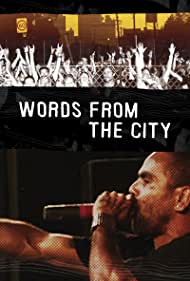 Watch Free Words from the City (2007)
