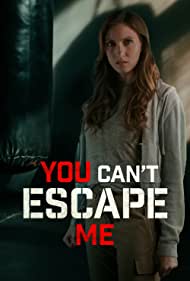 Watch Free You Cant Escape Me (2023)