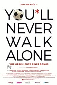 Watch Free Youll Never Walk Alone (2017)