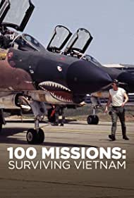 Watch Free 100 Missions Surviving Vietnam 2020 (2020)