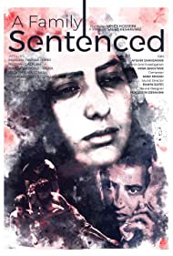 Watch Free A Family Sentenced (2023)